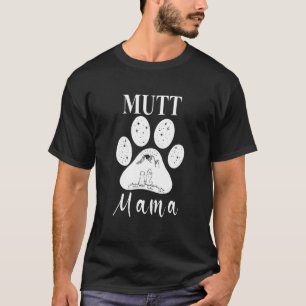 T-shirt Mutt Mama Chien Paw Maman 1