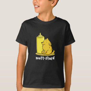 T-shirt Mutt-stard Funny Doggy Mustard Pun Dark BG