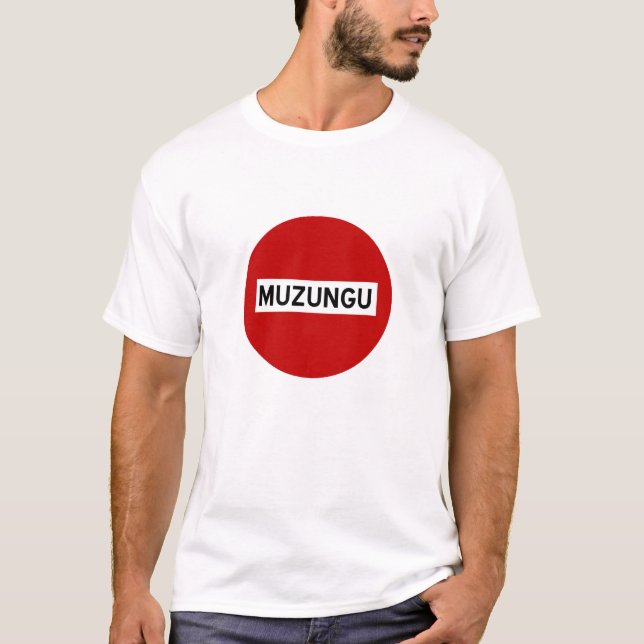 T-shirt muzungu-arrêt (Devant)