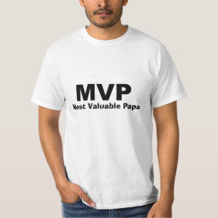 T-shirt MVP la plupart de chemise précieuse de papa