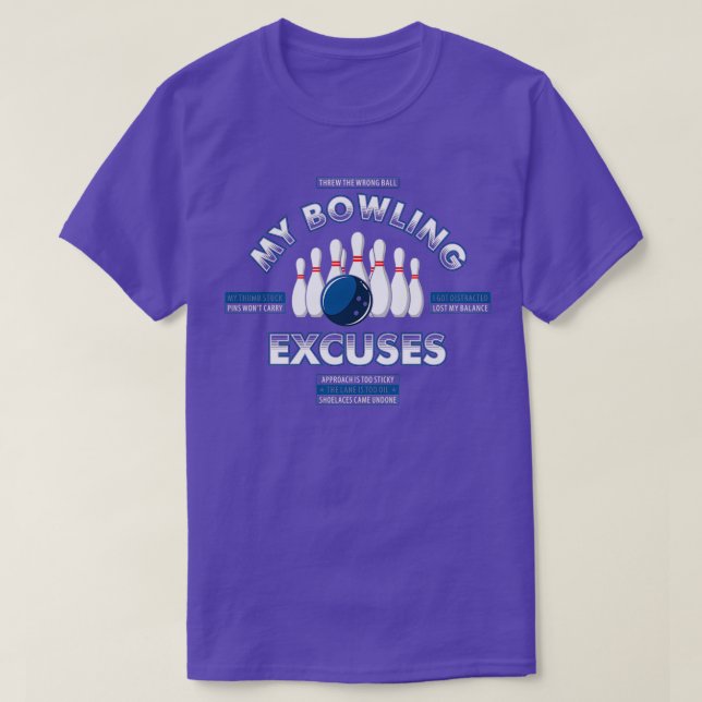T-shirt My Bowling Excusez Drôle Bowling Player Bowlers Sp (Design devant)