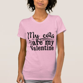 T-shirt My Cats Are My Valentine Cute Cat Lover