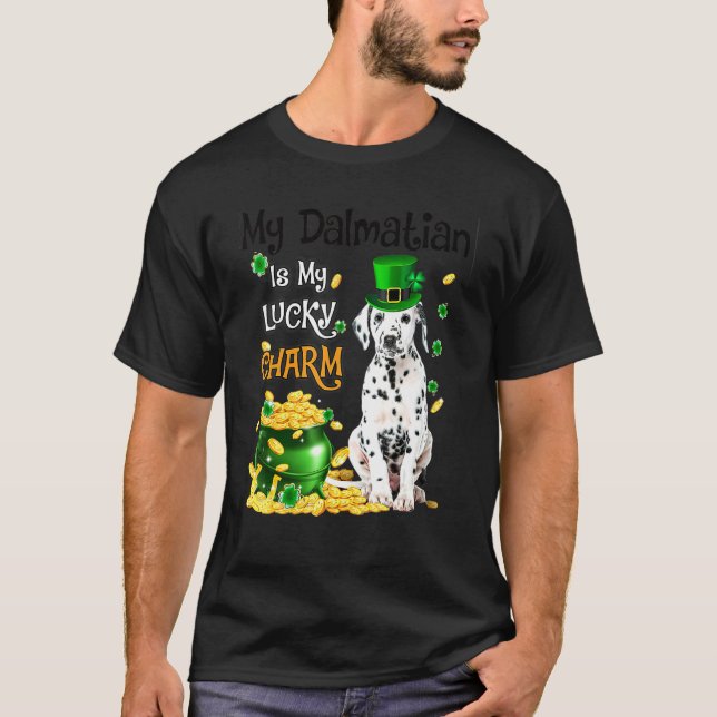 T-shirt My Dalmatian Is My Lucky Charm Cute Dog Patricks D (Devant)