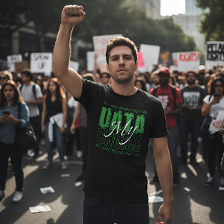 T-shirt My Data, My Choice - Digital Privacy Rights