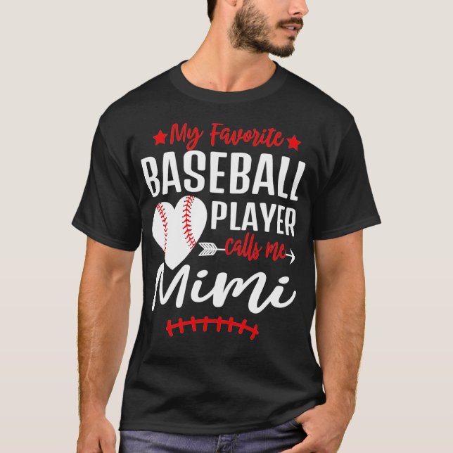 T-shirt My Favorite Baseball Player Call Me Mimi (Devant)