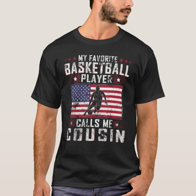 T-shirt My Favorite Basketball Player Calls Me Cousin Fath (Devant)
