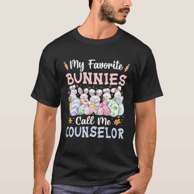 T-shirt My Favorite Bunnies Call Me Counselor Cute Easter  (Devant)