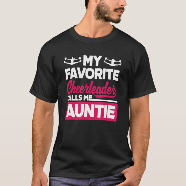 T-shirt My Favorite Cheerleader Calls Me Auntie Cheerleadi (Devant)