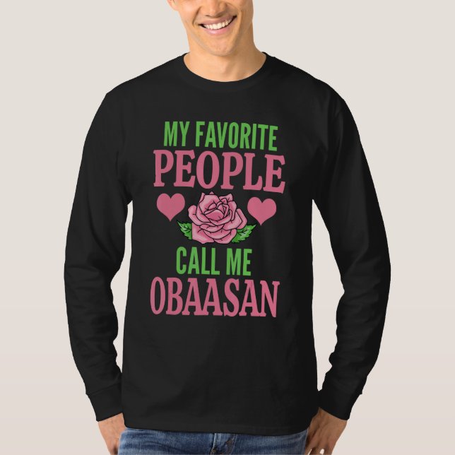 T-shirt My Favorite People Call Me Obaasan (Devant)