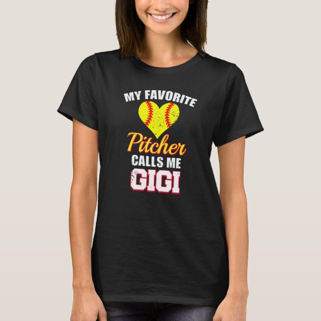 T-shirt My Favorite Pitcher Calls Me Gigi Pitcher Softball (Devant)