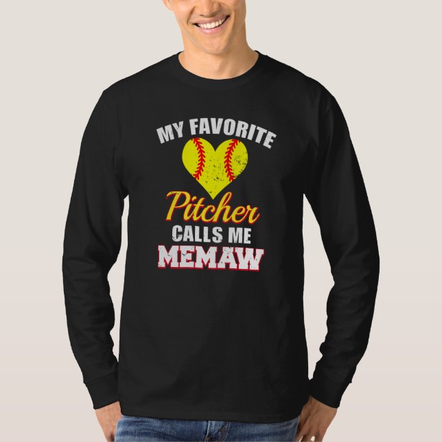 T-shirt My Favorite Pitcher Calls Me Memaw Pitcher Softbal (Devant)
