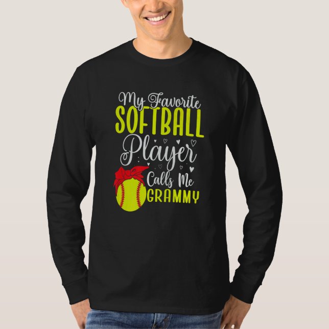 T-shirt My Favorite Softball player calls me Grandma Cute (Devant)