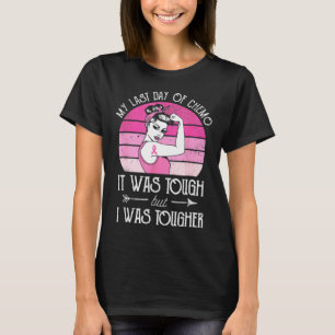T-shirt My Last Day of Chemo Breast Cancer Chimiotherapy S