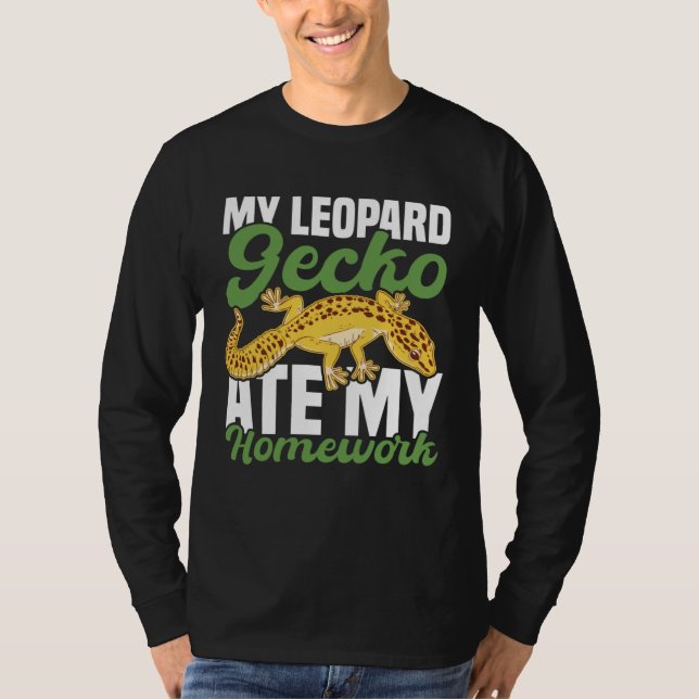 T-shirt My Leopard Gecko Ate My Homework Lizard (Devant)