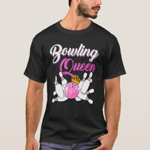 T-shirt My Love B0wling Queen
