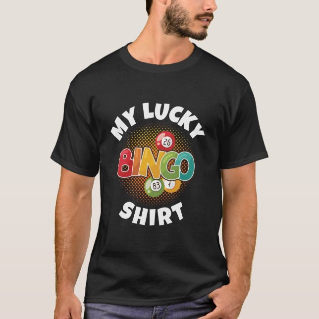 T-shirt My Lucky Bingo Bingo For (Devant)
