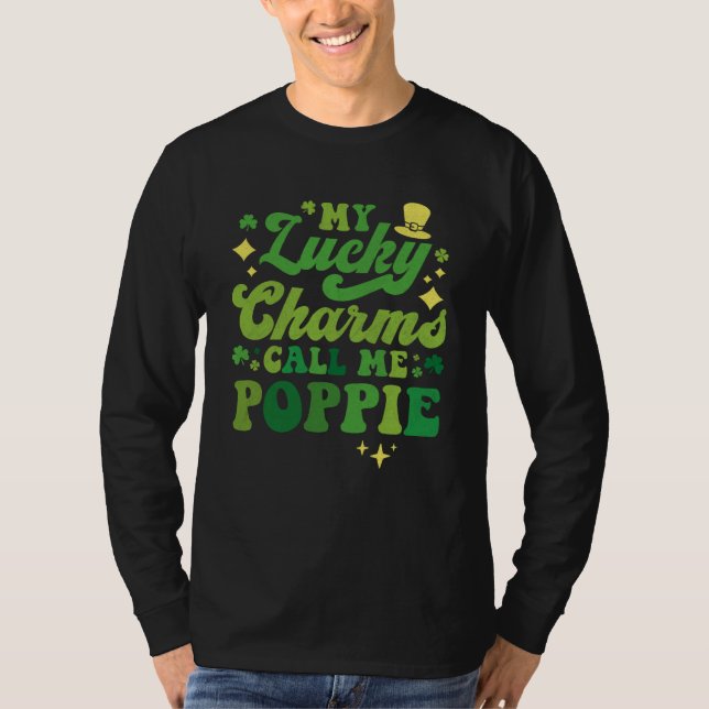 T-shirt My Lucky Charms Call Me Poppie St Patrick's Day Gr (Devant)