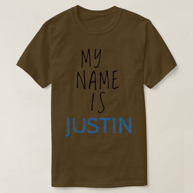 T-shirt My Name Is Justin (Design devant)