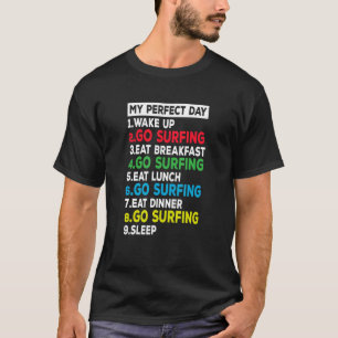 T-shirt My Parfait Day Go Surf Cool Surf