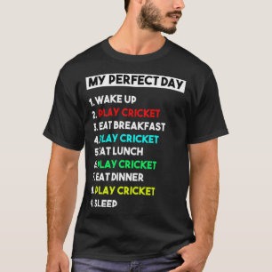 T-shirt My Perfect Day Play Cricket for Men