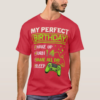 T-shirt My Perfect Day Video Games Gaming Cadeaux 14th Bir