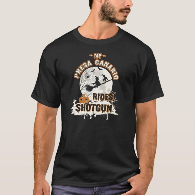 T-shirt My Presa Canario Rides Shotgun Funny Gift Dog Log (Devant)