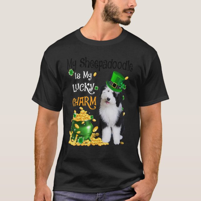 T-shirt My Sheepadoodle Is My Lucky Charm Cute Dog Patrick (Devant)