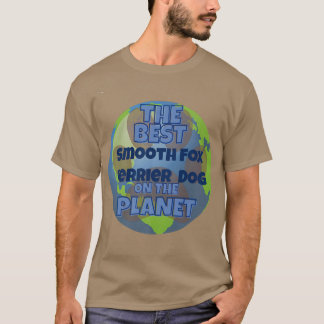 T-shirt My Smooth Fo Terrier est le meilleur chien du mond