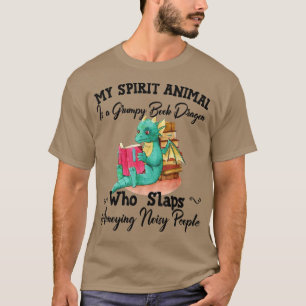 T-shirt My Spirit Animal Est Un Livre Grumeux Dragon Dra D