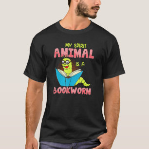 T-shirt My Spirit Animal Est Un Ver De Livre Lecture