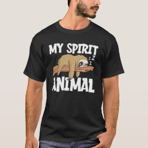T-shirt My Spirit Animal - Funny Sloth