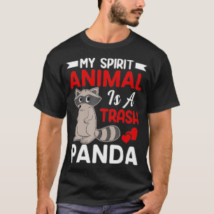 T-shirt My Spirit Animal Is a Trash Panda  Funny Raccoon L