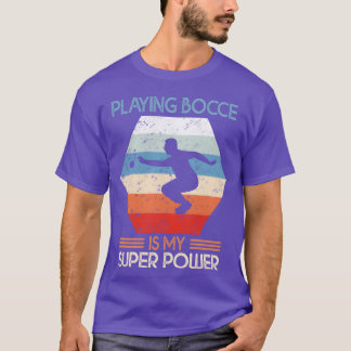 T-shirt My super Power Retro Boules sports gift