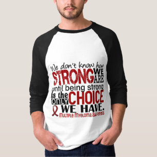 T-shirt Myélome multiple comme nous forts sommes