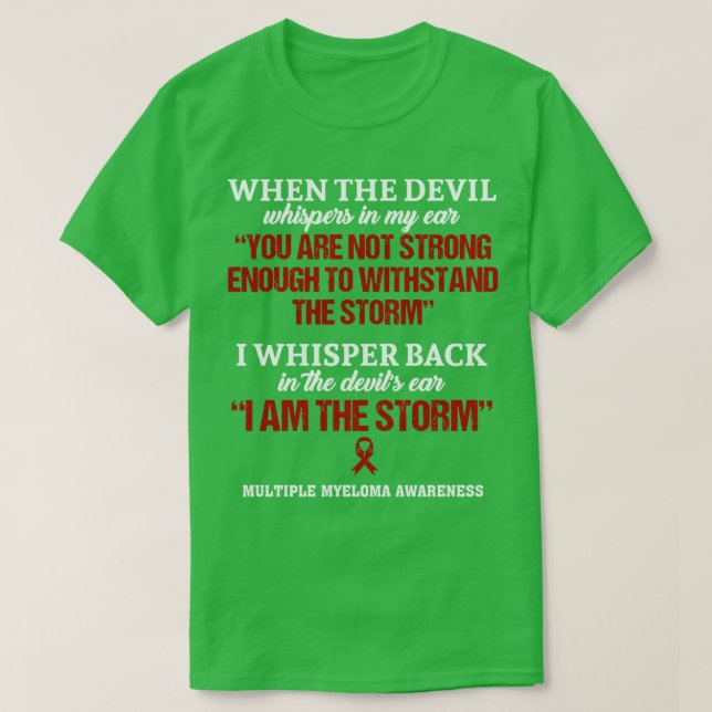 T-shirt Myélome Multiple Sensibilisation Je Suis La Tempêt (Design devant)