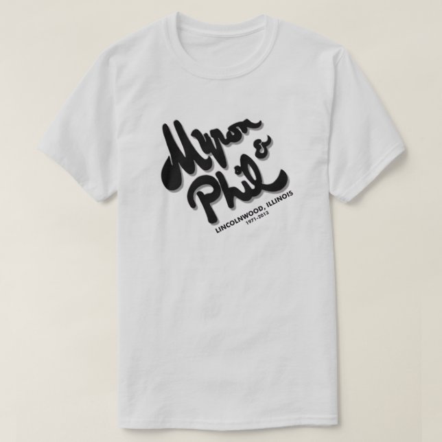 T-shirt Myron et Phil's Steak House, Lincolnwood, IL (Design devant)