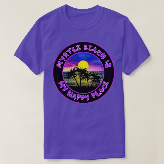 T-shirt MYRTLE BEACH EST MON ENDROIT HAPPY Sunset Scene (Design devant)