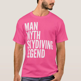 T-shirt Mythe de la Skydiving Légende