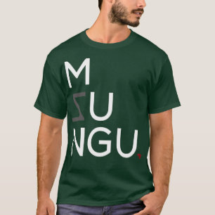 T-shirt Mzungu