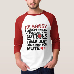 T-shirt N'a pas voulu dire de pousser vos boutons Sac Sarc