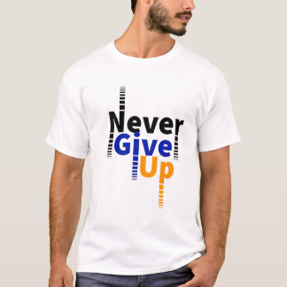 T-shirt n'abandonne jamais