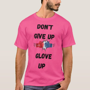 T-shirt N'Abandonne Pas Le Gant Mixed martial art-Amateur