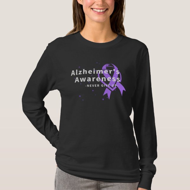 T-shirt N'abandonnez jamais - La conscience d'Alzheimer (Devant)