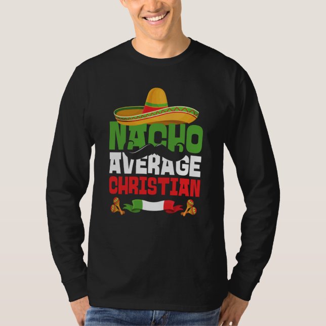 T-shirt Nacho Average Christian Cinco De Mayo Mexican Jesu (Devant)