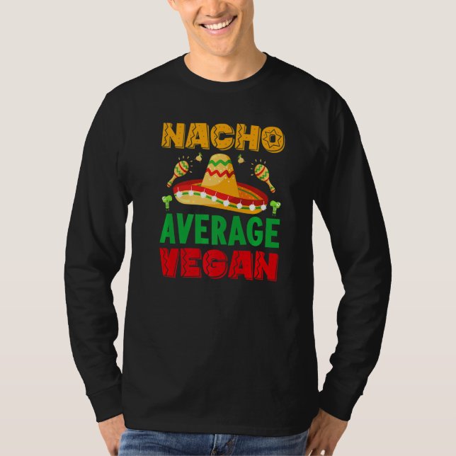 T-shirt nacho average dad For Plant Powered vegan vegetari (Devant)
