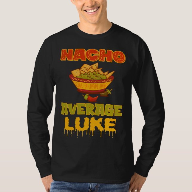 T-shirt Nacho Average Luke (Devant)