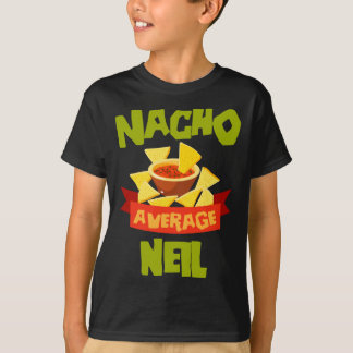T-shirt Nacho Average Neil Funny Birthday personnalisé