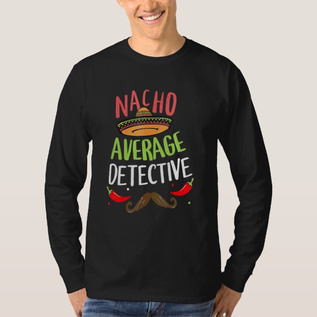 T-shirt Nacho Détecteur Moyen Sombrero Beard Cinco De Ma (Devant)