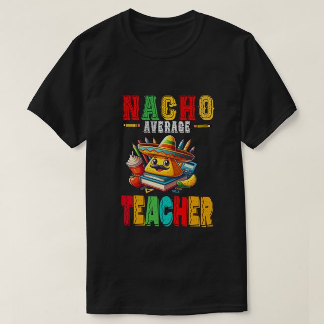 T-shirt Nacho Enseignant moyen Apple Cinco De Mayo Enseign (Design devant)