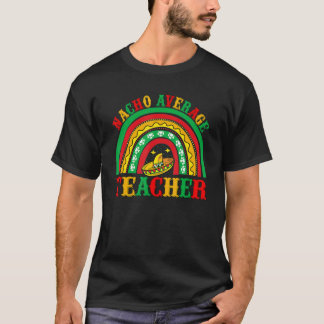 T-shirt Nacho Enseignant moyen Cinco de Mayo Poncho Casque